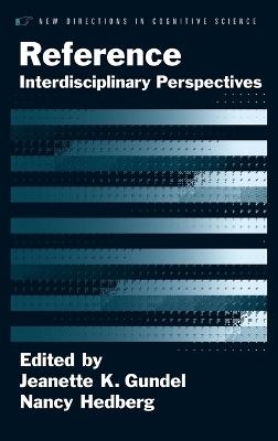Reference: Interdisciplinary Perspectives - Jeanette Gundel,Nancy Hedberg - cover