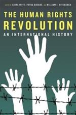 The Human Rights Revolution: An International History
