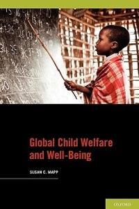 Global Child Welfare and Well-Being - Susan C. Mapp - cover