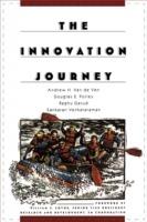 The Innovation Journey - Andrew Van de Ven,Douglas Polley,Raghu Garud - cover