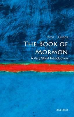 The Book of Mormon: A Very Short Introduction - Terryl L. Givens - cover