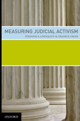 Measuring Judicial Activism - Stefanie Lindqquist,Frank Cross - cover