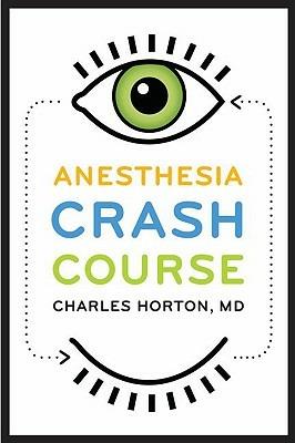 Anesthesia Crash Course - Charles Horton - cover