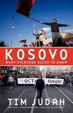 Kosovo: What Everyone Needs to Know®