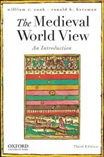 The Medieval World View: An Introduction