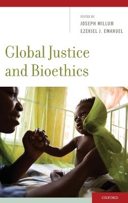 Global Justice and Bioethics - cover