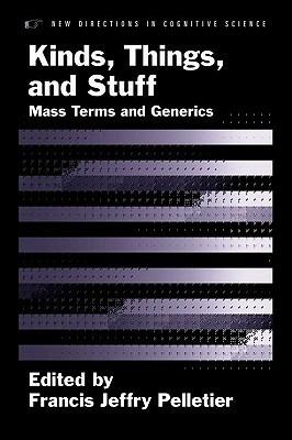 Kinds, Things, and Stuff: Mass Terms and Generics - cover