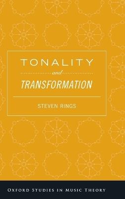 Tonality and Transformation - Steven Rings - cover