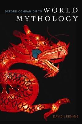 The Oxford Companion to World Mythology - David Leeming - cover