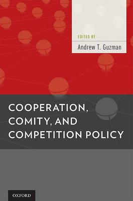 Cooperation, Comity, and Competition Policy - cover