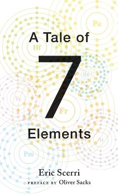 A Tale of Seven Elements - Eric Scerri - cover