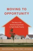 Moving to Opportunity - Xavier de Souza Briggs,Susan Popkin,John Goering - cover
