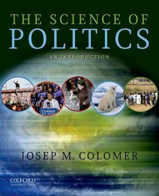 The Science of Politics: An Introduction - Josep M. Colomer - cover