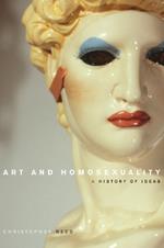 Art and Homosexuality: A History of Ideas