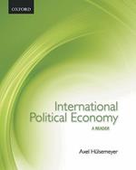 International Political Economy: International Political Economy: A Reader