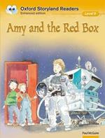 Oxford Storyland Readers: Level 9: Amy and the Red Box