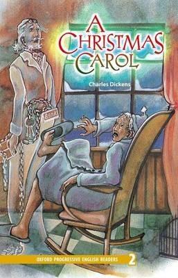 A A Oxford Progressive English Readers: Grade 2: A Christmas Carol - Charles Dickens - cover