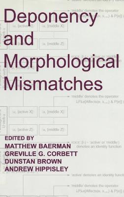 Deponency and Morphological Mismatches - cover