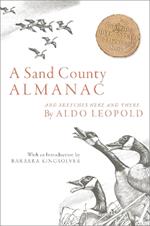 A Sand County Almanac: And Sketched Here and There