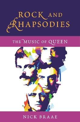 Rock and Rhapsodies: The Music of Queen - Nick Braae - cover