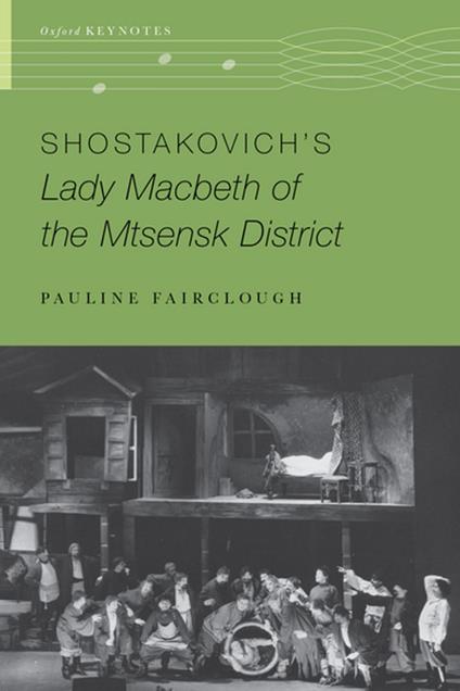 Shostakovich's Lady Macbeth of the Mtsensk District