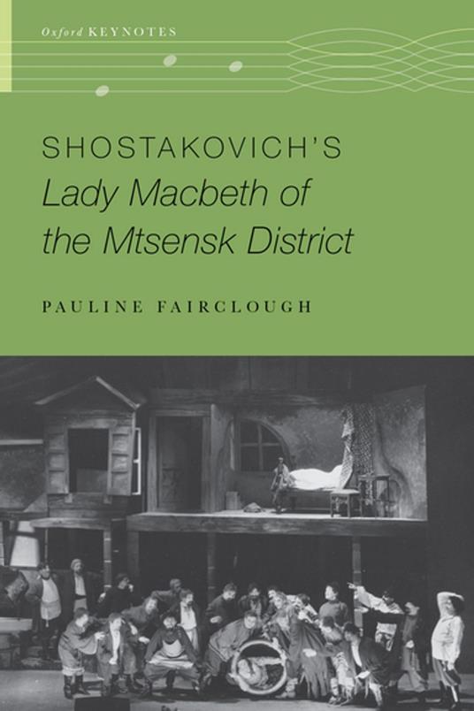 Shostakovich's Lady Macbeth of the Mtsensk District