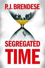 Segregated Time