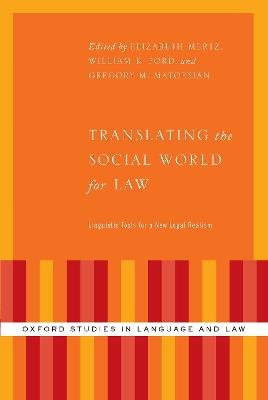 Translating the Social World for Law: Linguistic Tools for a New Legal Realism - cover