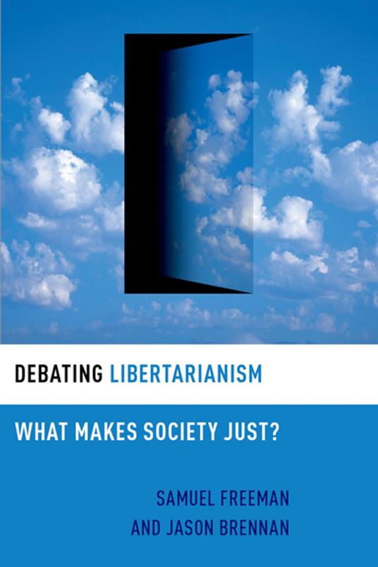 Debating Libertarianism