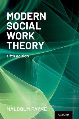 Modern Social Work Theory - Malcolm Payne - cover