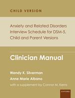 Anxiety and Related Disorders Interview Schedule for DSM-5, Child and Parent Version