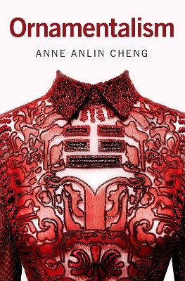 Ornamentalism - Anne Anlin Cheng - cover
