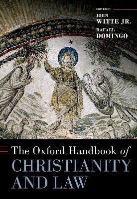 The Oxford Handbook of Christianity and Law - cover