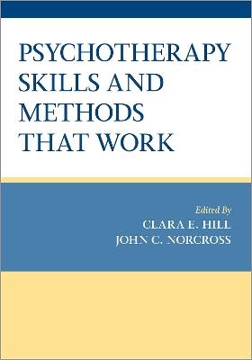 Psychotherapy Skills and Methods That Work - cover