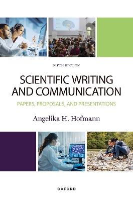 Scientific Writing and Communication - Angie Hofmann - cover