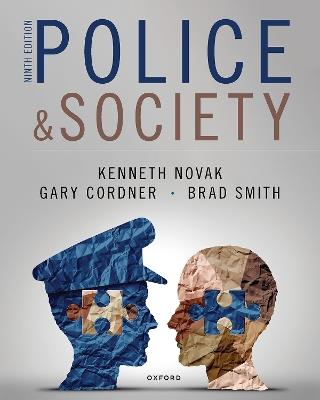 Police and Society - Kenneth Novak,Gary Cordner,Brad Smith - cover
