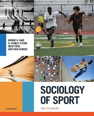 Sociology of Sport - George H. Sage,D. Stanley Eitzen,Becky Beal - cover