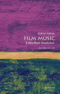 Film Music: A Very Short Introduction - Kathryn Kalinak - cover