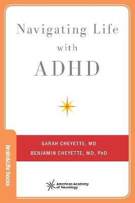 Navigating Life with ADHD - Sarah Cheyette,Benjamin Cheyette - cover