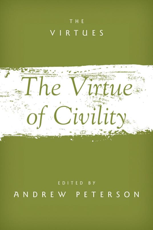 The Virtue of Civility
