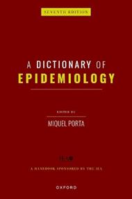 A Dictionary of Epidemiology