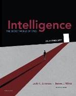 Intelligence 6th Edition: The Secret World of Spies an Anthology