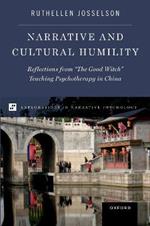 Narrative and Cultural Humility: Reflections from 
