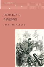 Berlioz's Requiem