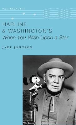 Harline & Washington's When You Wish Upon a Star - Jake Johnson - cover