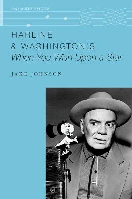 Harline & Washington's When You Wish Upon a Star - Jake Johnson - cover