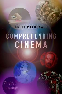 Comprehending Cinema - Scott MacDonald - cover