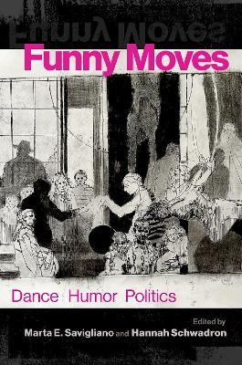Funny Moves: Dance Humor Politics - cover