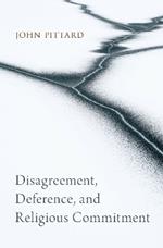 Disagreement, Deference, and Religious Commitment