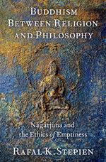 Buddhism Between Religion and Philosophy